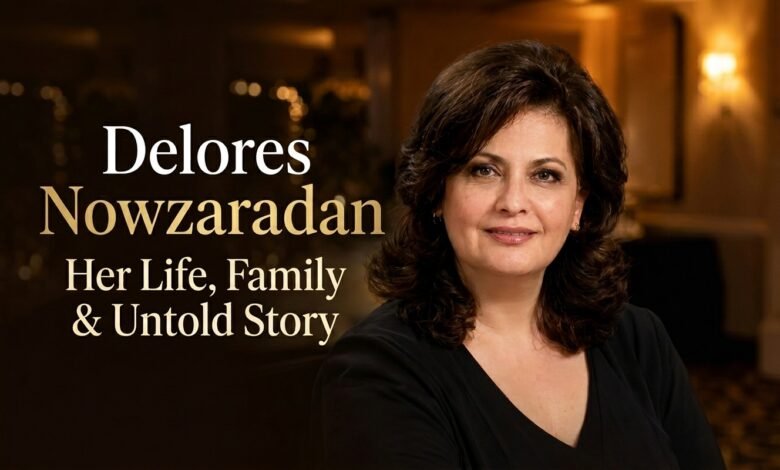delores nowzaradan